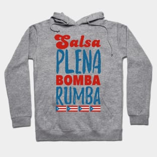 Salsa, Plena, Bomba, Rumba Hoodie